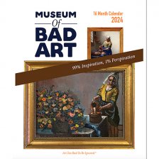 The Museum of Bad Art 2024 16-Month Calendar